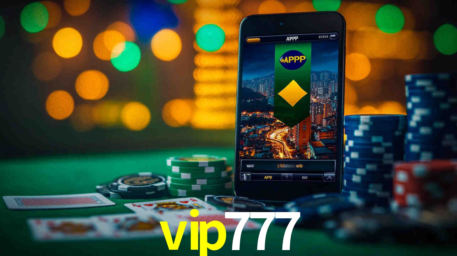 Experiência VIP vip777